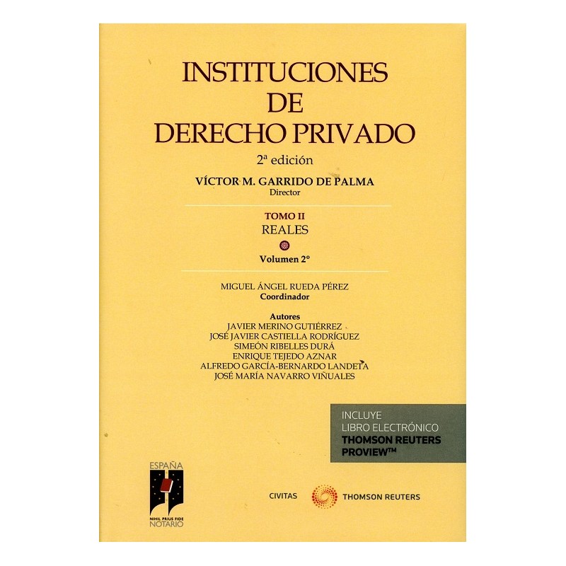 Instituciones de Derecho Privado. Tomo II. Reales. Volumen 2º