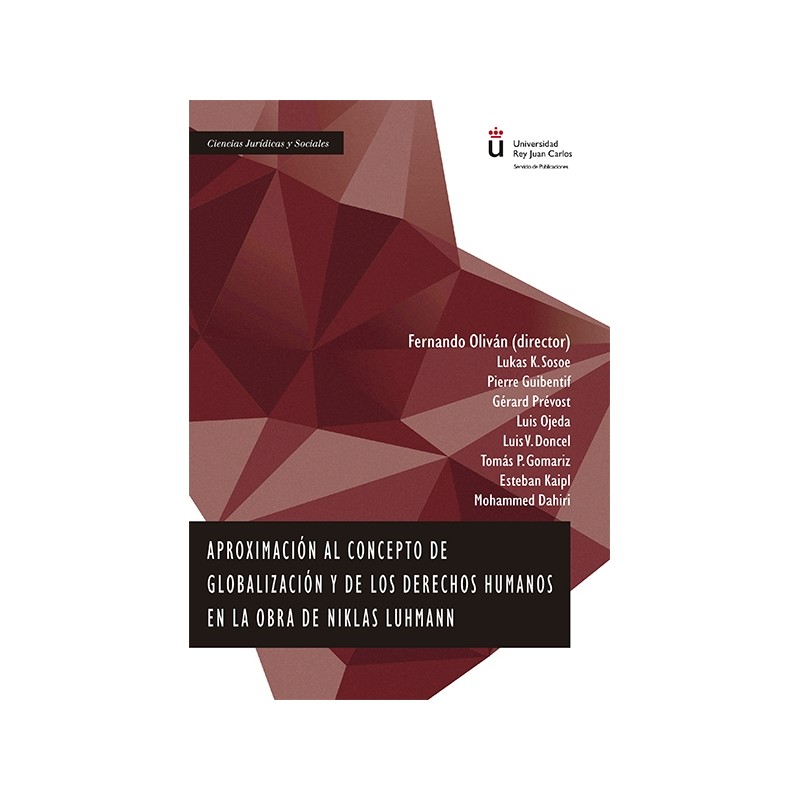 Aproximación al concepto de globalización y de los derechos humanos en la obra de Niklas Luhmann