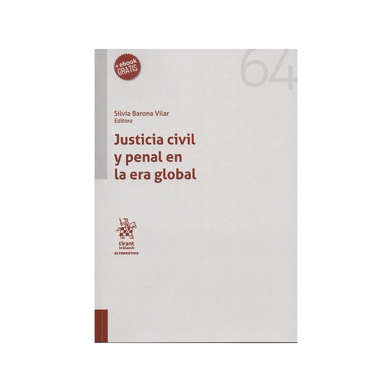 Justicia civil y penal en la era global