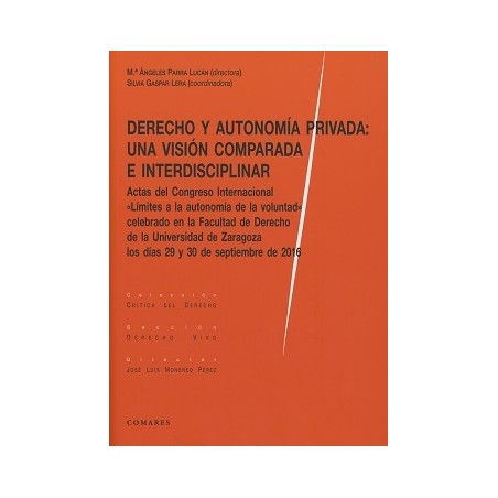 Derecho y autonomía privada: una visión comparada e interdisciplinar