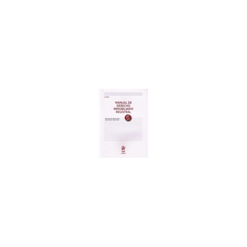 Manual de Derecho Inmobiliario Registral