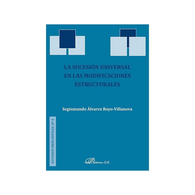 La sucesión universal en las modificaciones estructurales