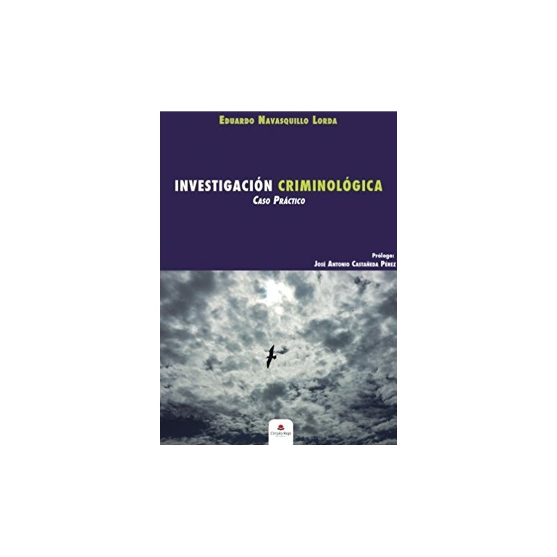 Investigación criminológica. Caso práctico