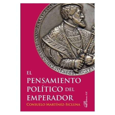 El pensamiento político del emperador