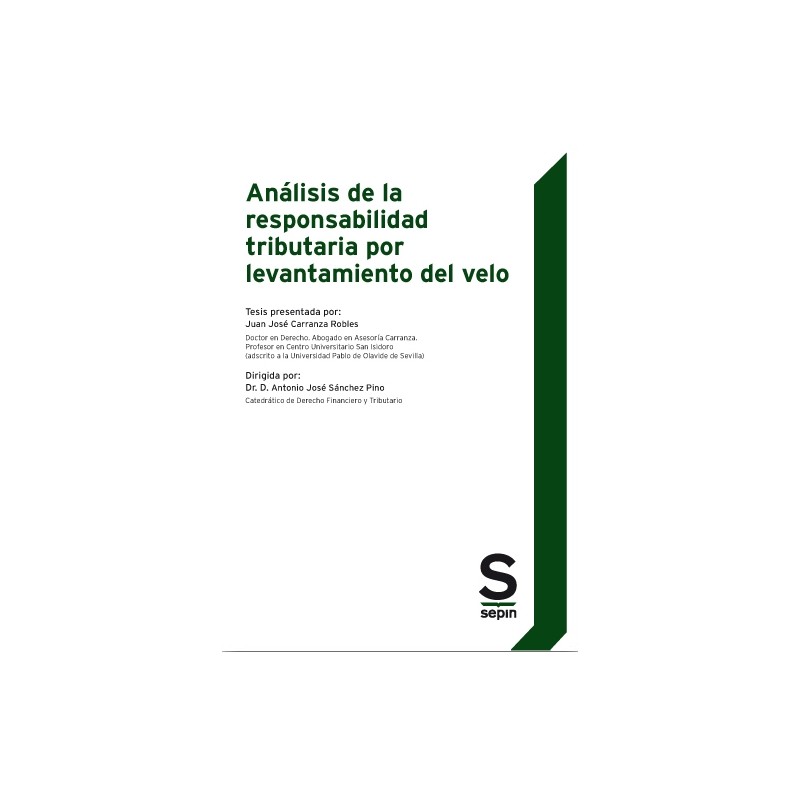 Análisis de la responsabilidad tributaria por levantamiento del velo