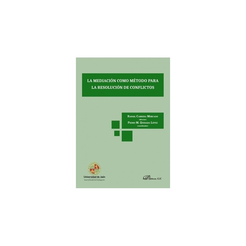 La mediación como método para la resolución de conflictos