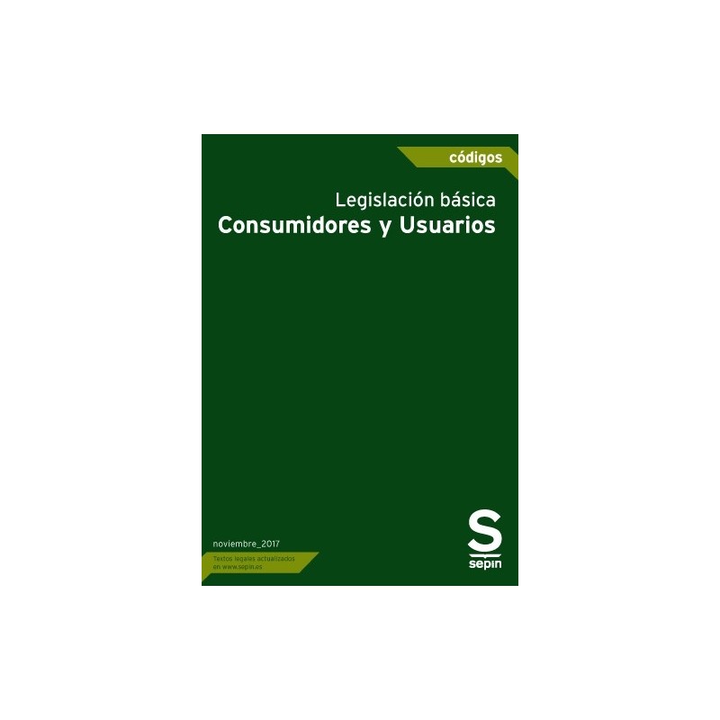 Legislación básica. Consumidores y Usuarios