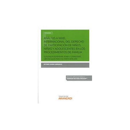 Análisis a nivel internacional del derecho de participación de niños, niñas y adolescentes en los procedimientos de familia