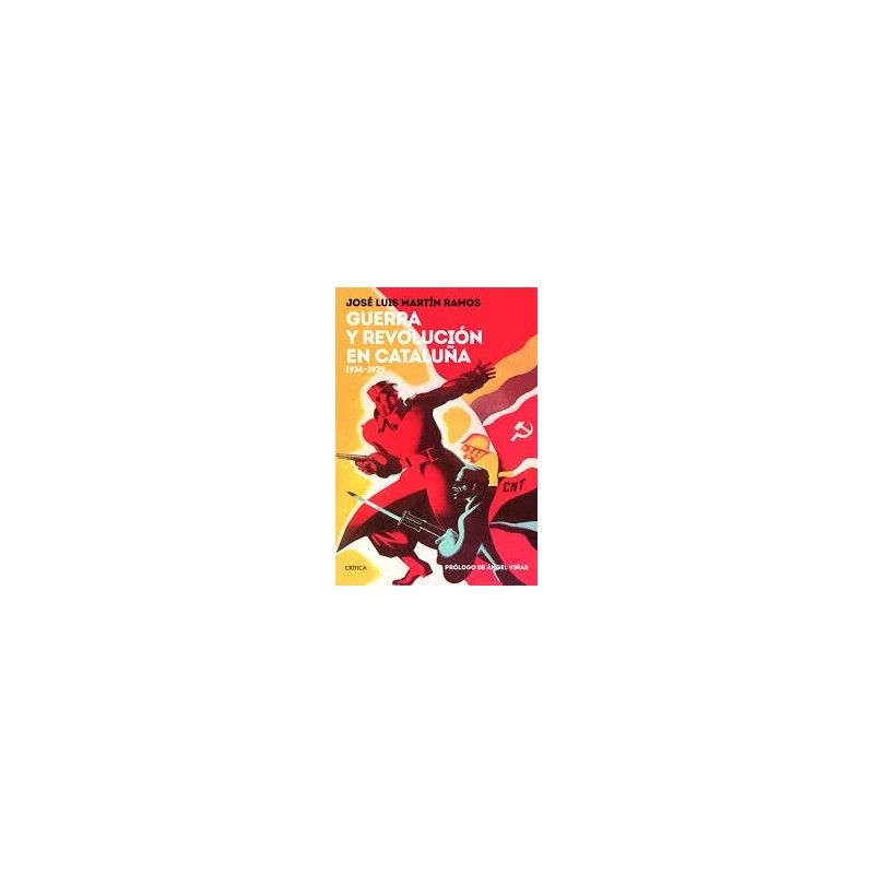 Guerra y revolución en Cataluña1936-1939