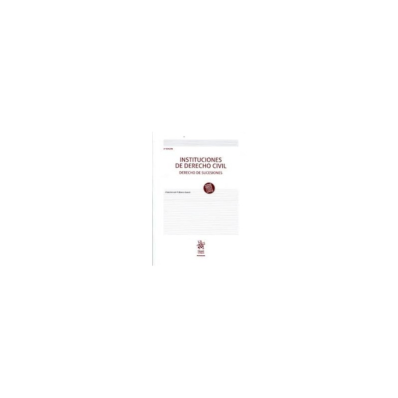 Instituciones de Derecho Civil. Derecho de Sucesiones