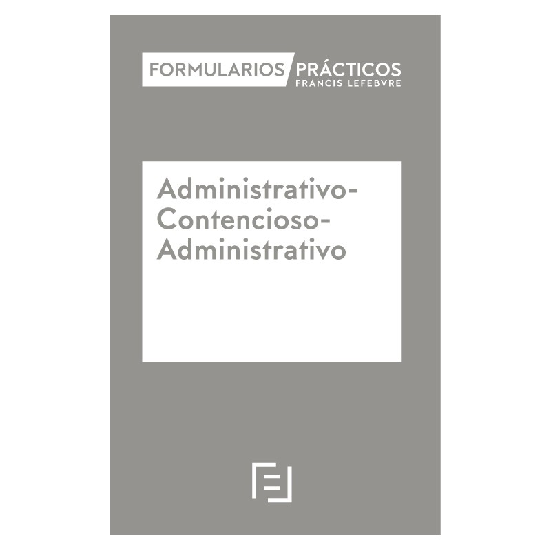 Formularios Prácticos Administrativo-Contencioso Administrativo. Soporte Internet