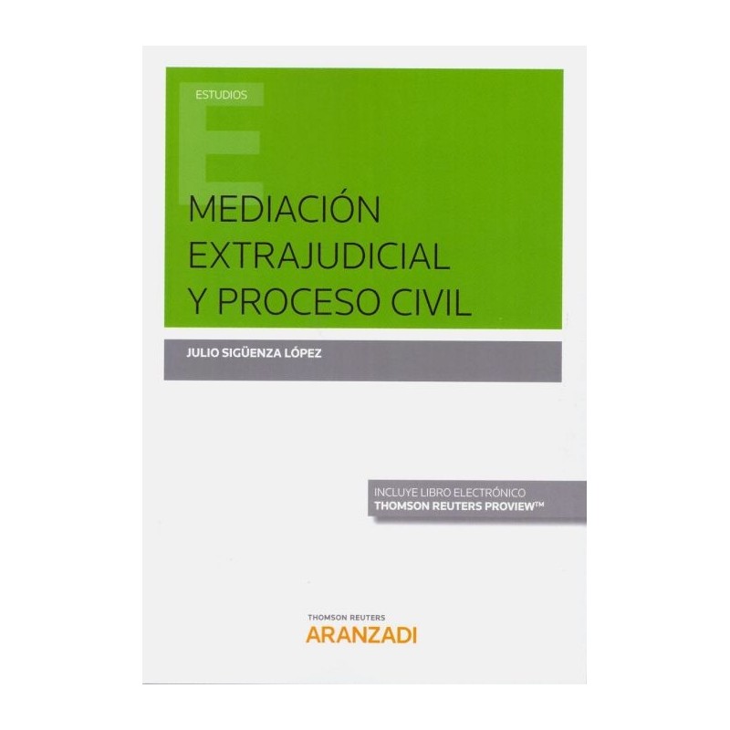 Mediación extrajudicial y proceso civil