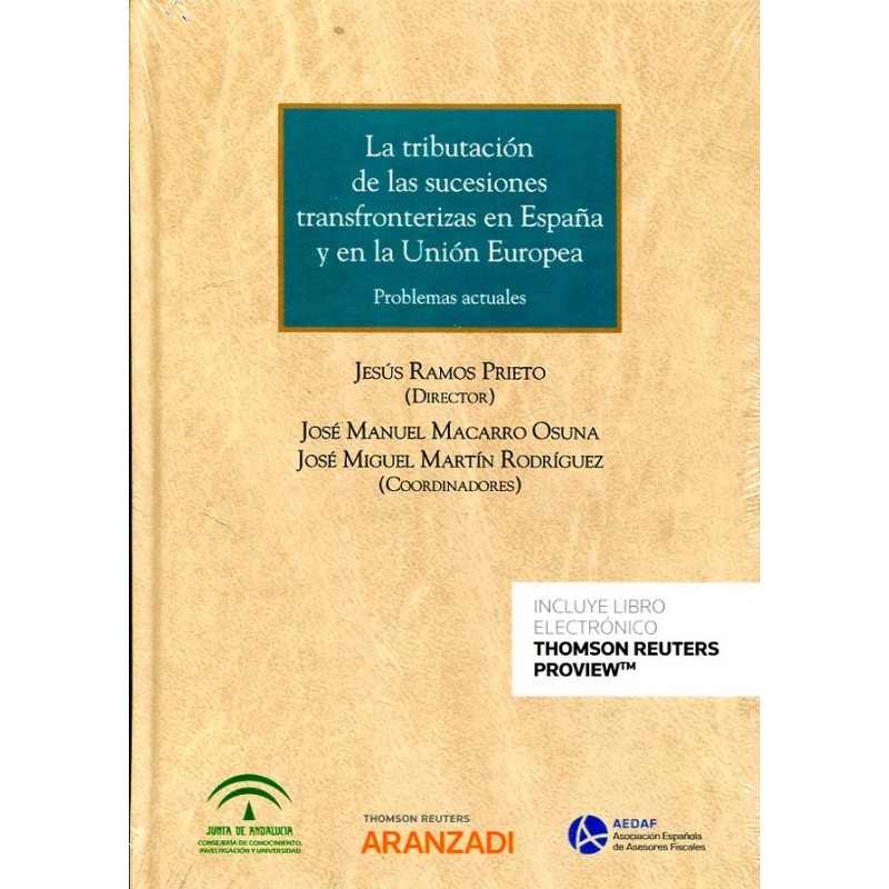 La Tributación de las Sucesiones Transfronterizas en España y en la Unión Europea