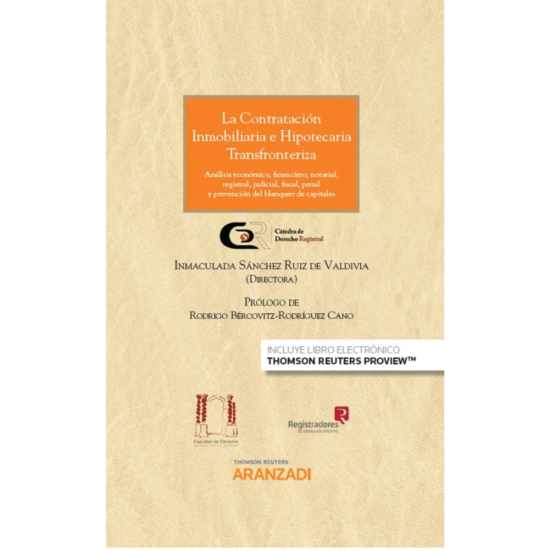 La Contratación Inmobiliaria e Hipotecaria Transfronteriza
