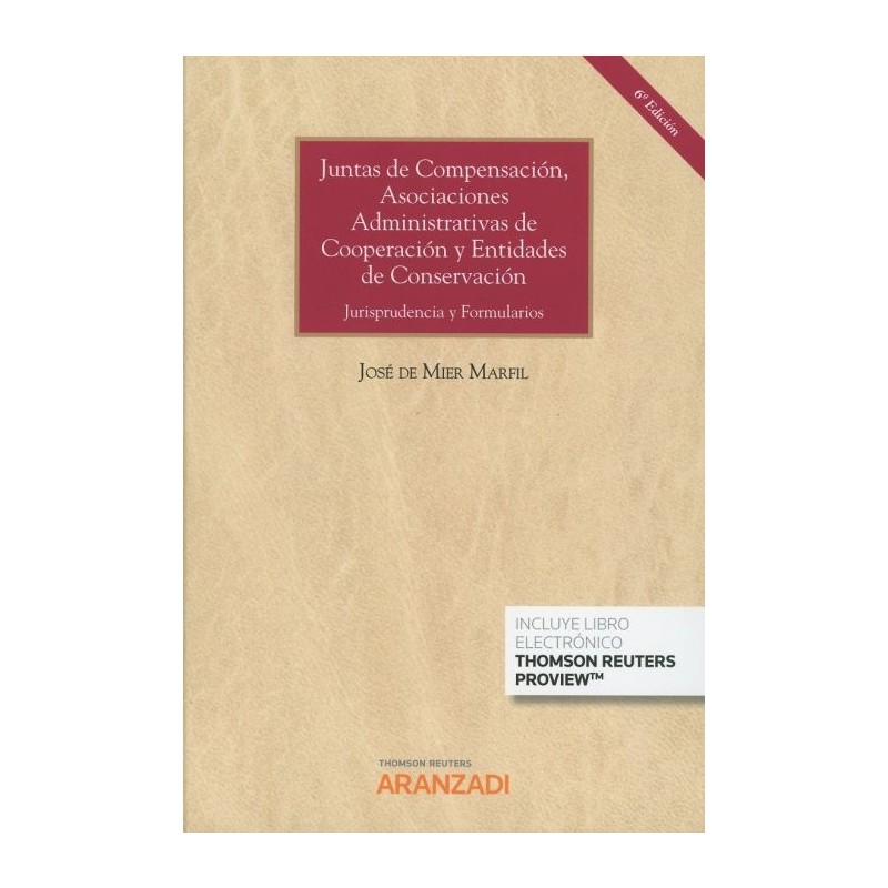 Juntas de compensación asociaciones administrativas de cooperación y entidades de conservación