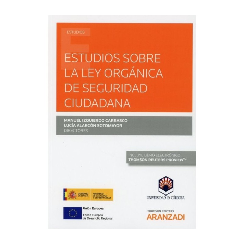 Estudios sobre la ley orgánica de seguridad ciudadana