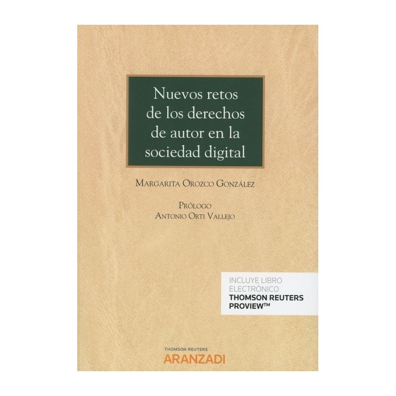 Nuevos Retos de los Derechos de Autor en la Sociedad Digital
