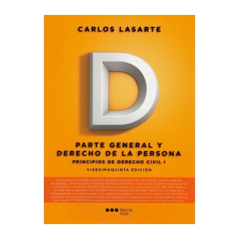 Principios de Derecho civil. Tomo I. Parte general y derecho de la persona