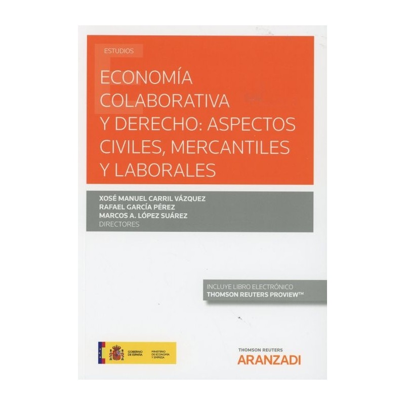 Economía colaborativa y derecho: aspectos civiles, mercantiles y laborales