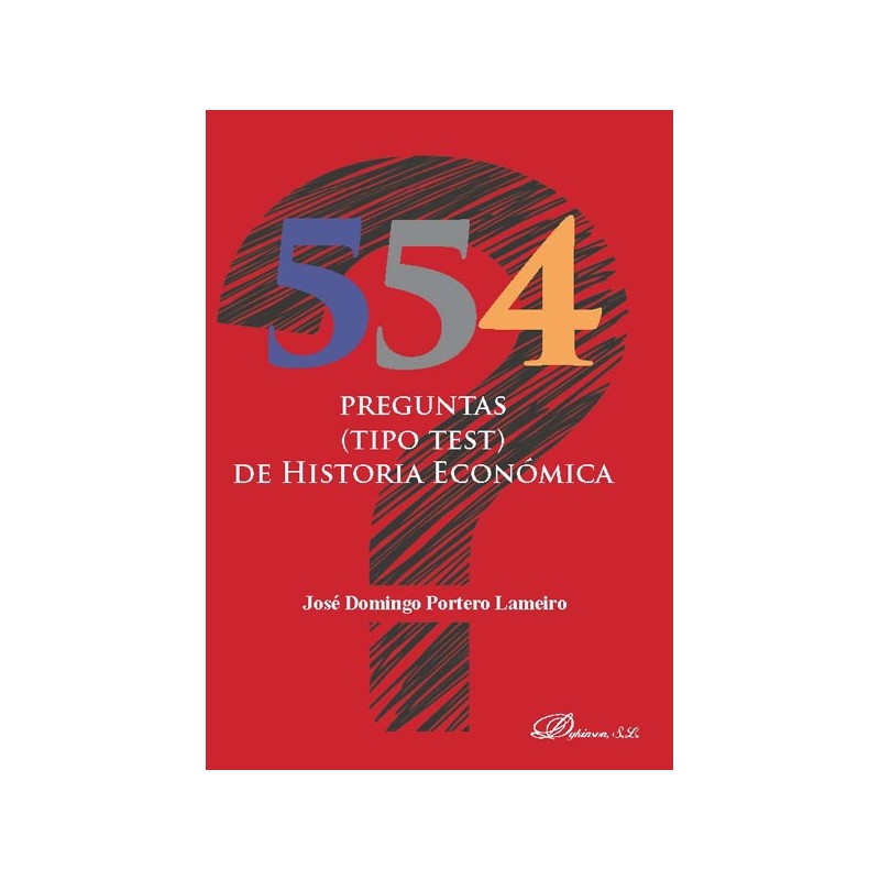 554 preguntas (tipo test) de historia económica