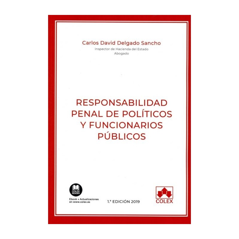 Responsabilidad penal de políticos y funcionarios públicos