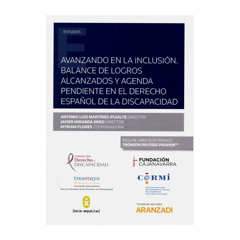 Avanzando en la inclusión. Balance de logros alcanzados y agenda pendiente en el derecho español de la discapacidad