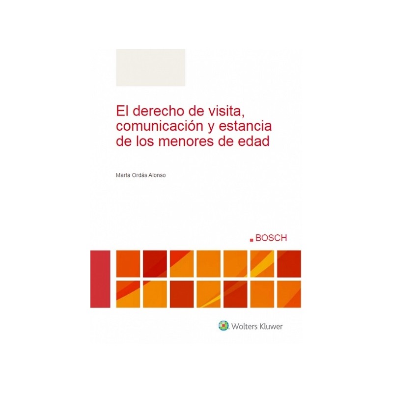 El derecho de visita, comunicación y estancia de los menores de edad