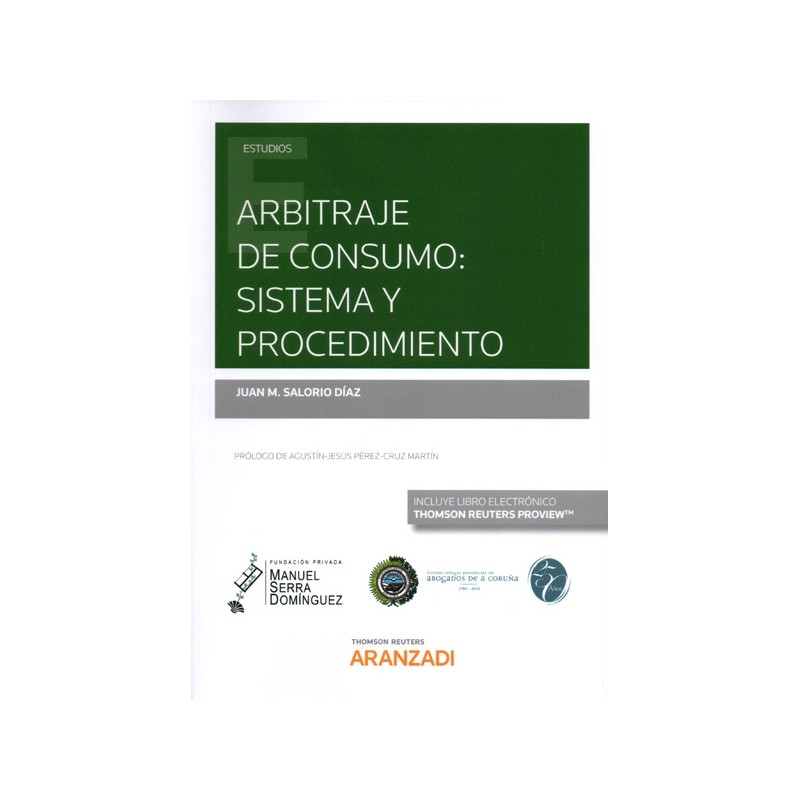 Arbitraje de consumo: sistema y procedimiento