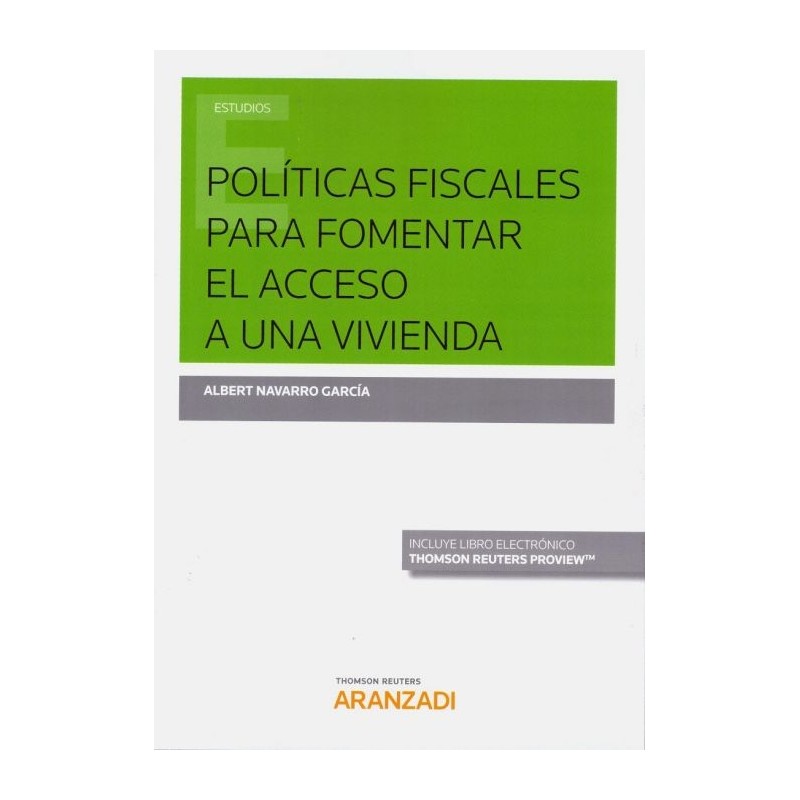 Políticas fiscales para fomentar el acceso a una vivienda