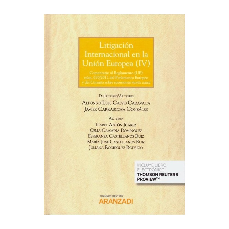 Litigación Internacional en la Unión Europea (IV)