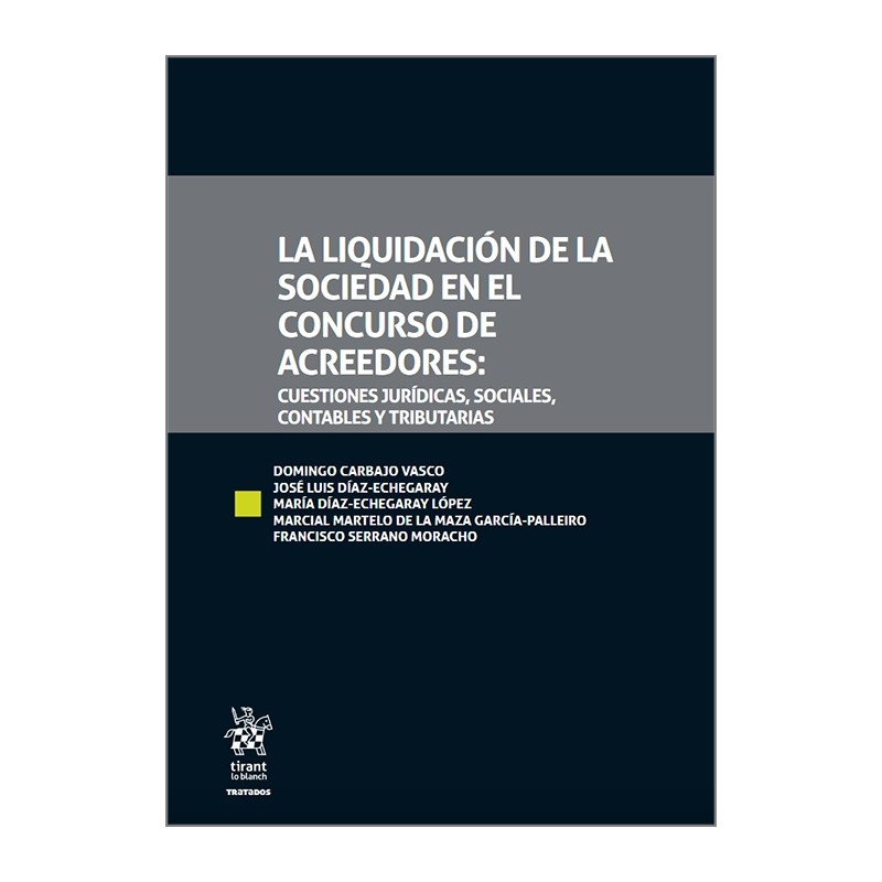 La Liquidación de la Sociedad en el Concurso de Acreedores