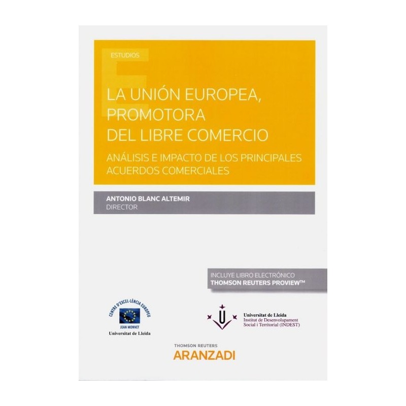 La Unión Europea, promotora del libre comercio
