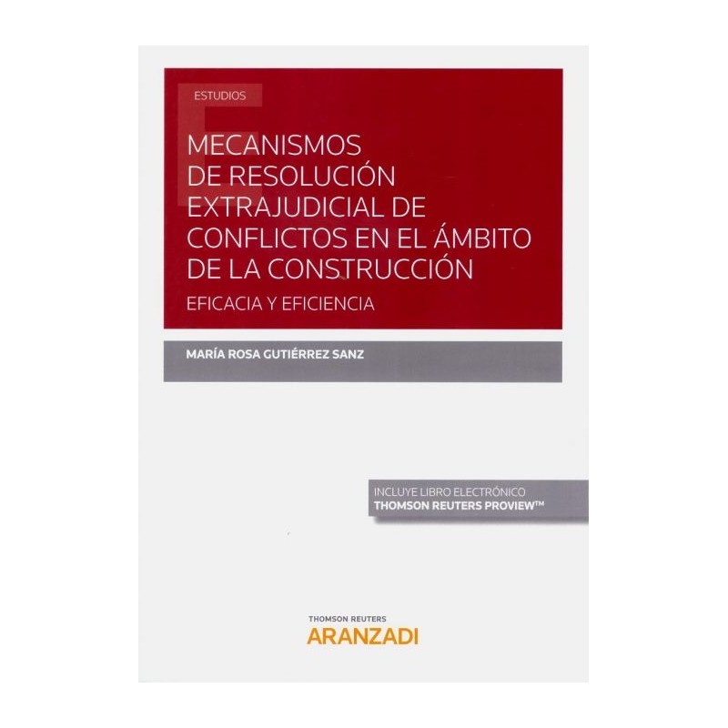 Mecanismos de resolución extrajudicial de conflictos en el ámbito de la construcción