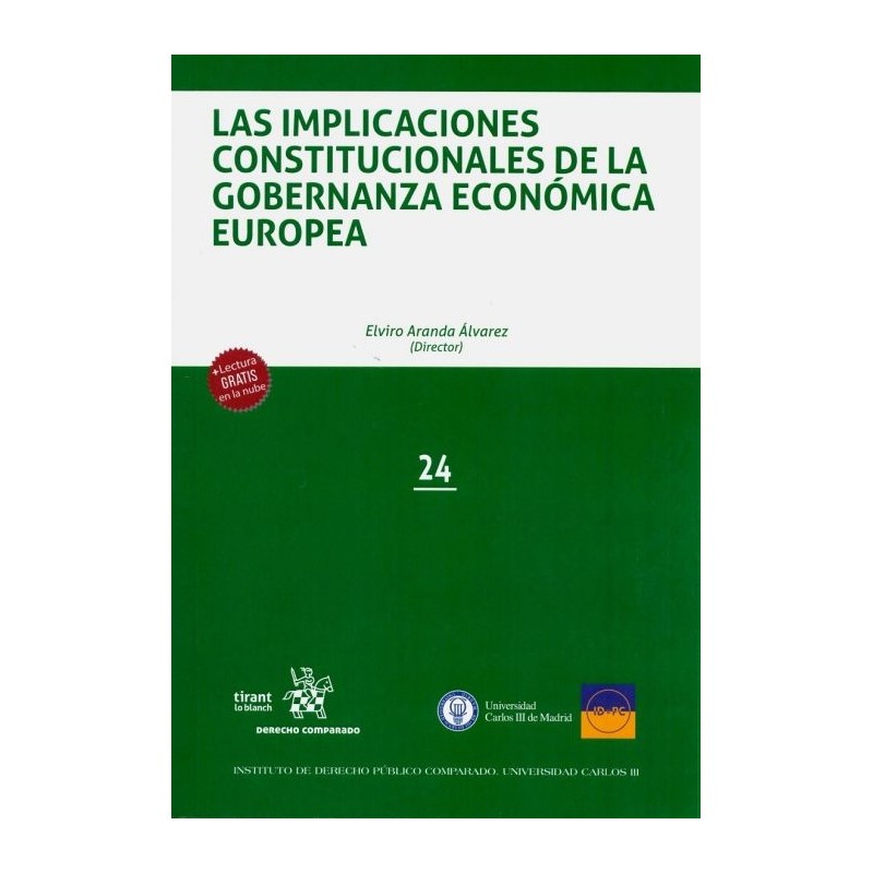 Las implicaciones Constitucionales de la Gobernanza Económica Europea