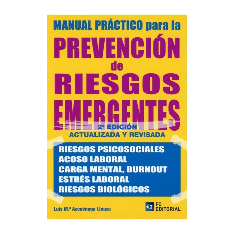 Manual Práctico para la Prevención de Riesgos Emergentes 2020