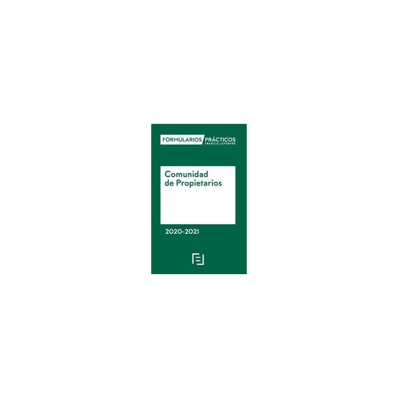 Formularios Prácticos Comunidades de Propietarios 2020-2021