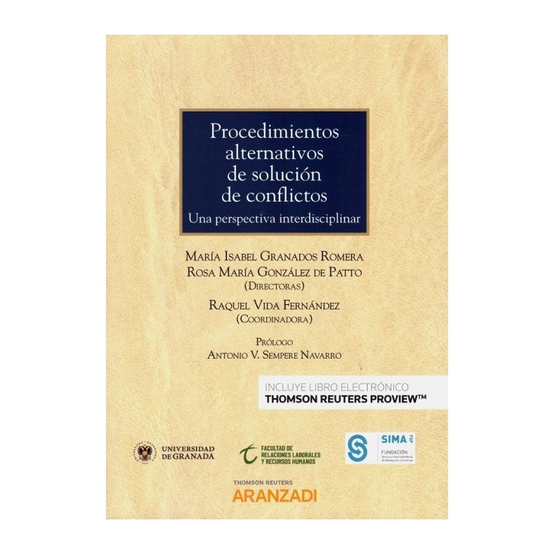 Procedimientos alternativos de solución de conflictos. Una perspectiva interdisciplinar