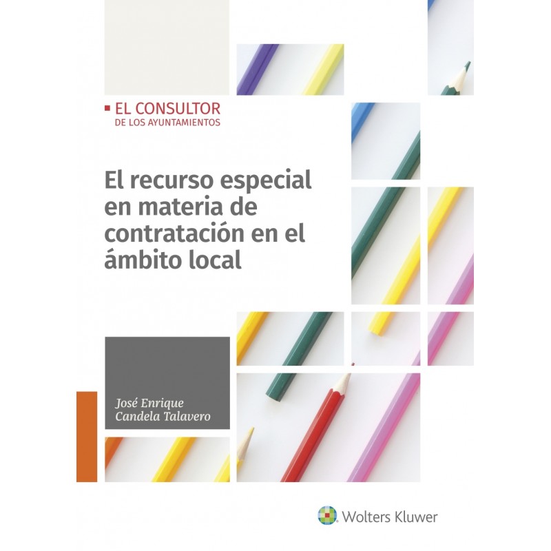 El recurso especial en materia de contratación en el ámbito local