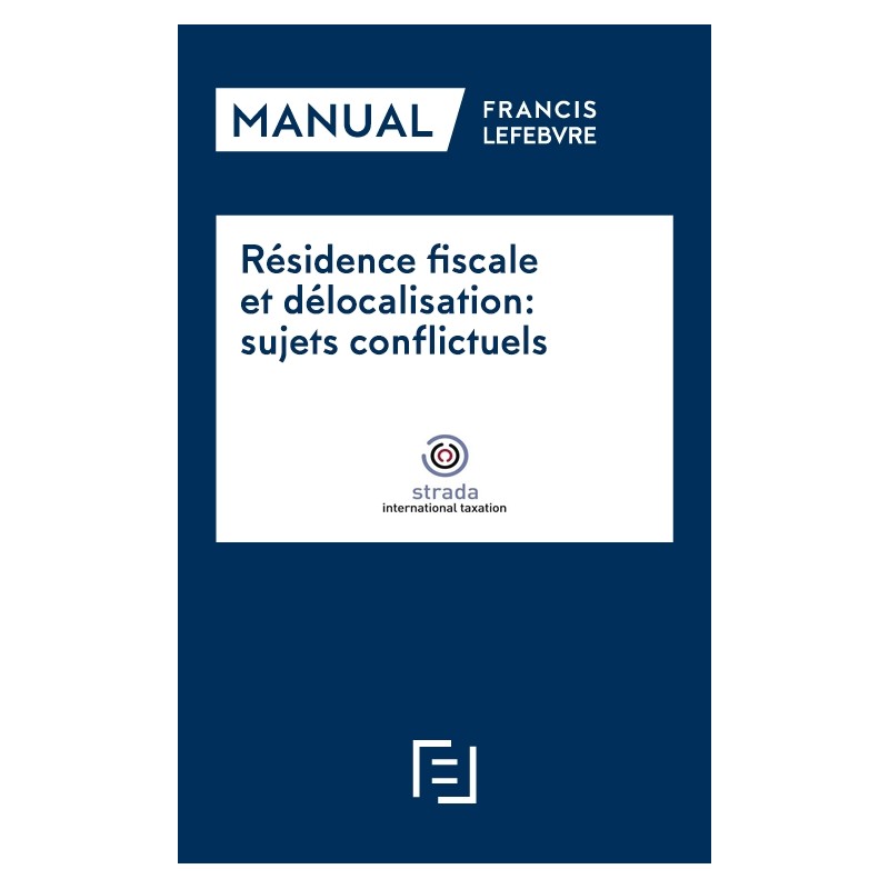 Manual Résidence fiscale et délocalisation: sujets conflictels