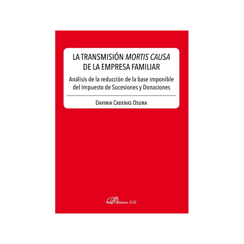 La transmisión mortis causa de la empresa familiar