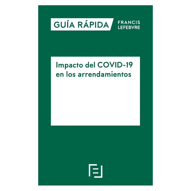 Guía Rápida Impacto del COVID-19 en los arrendamientos