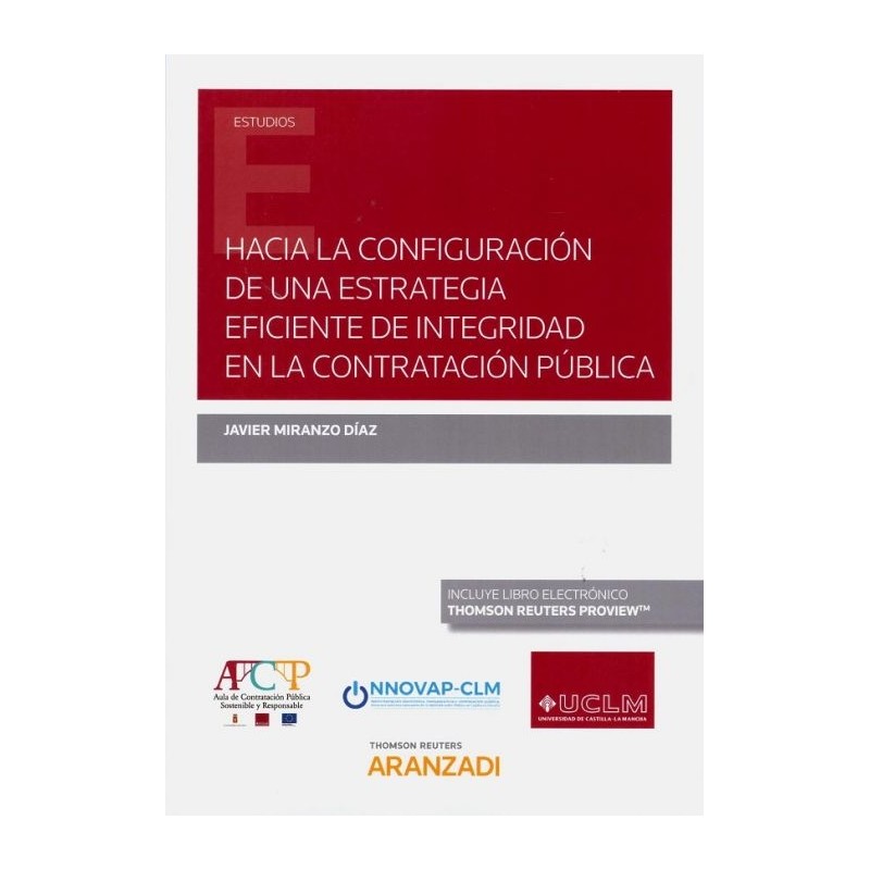 Hacia la configuración de una estrategia eficiente de integridad en la contratación pública
