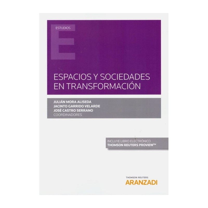 Espacios y sociedades en transformación