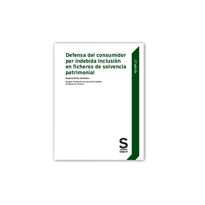 Defensa del consumidor por indebida inclusión en ficheros de solvencia patrimonial