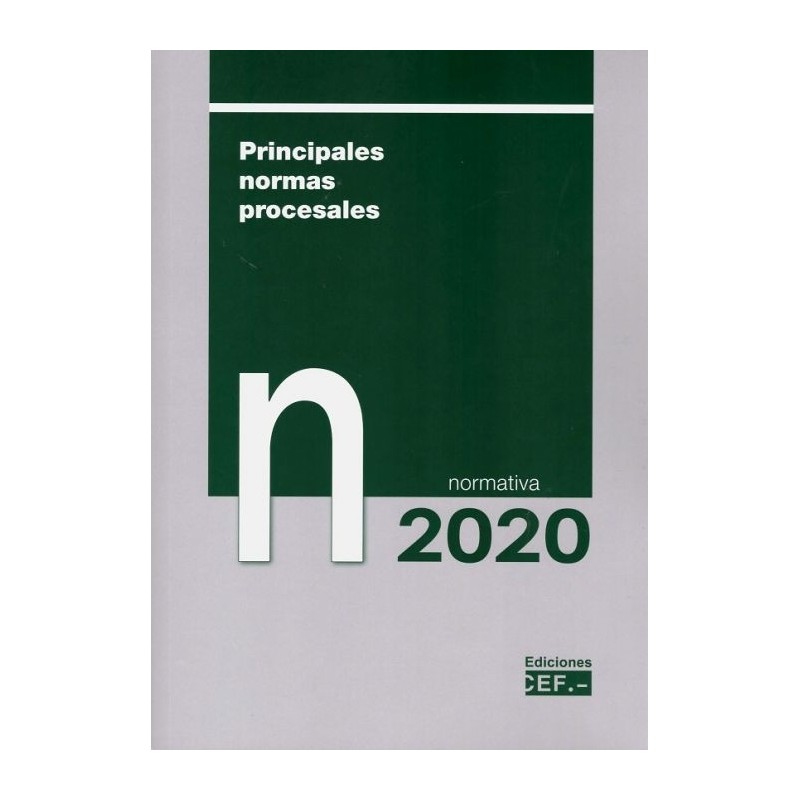 Principales normas procesales. Normativa 2020