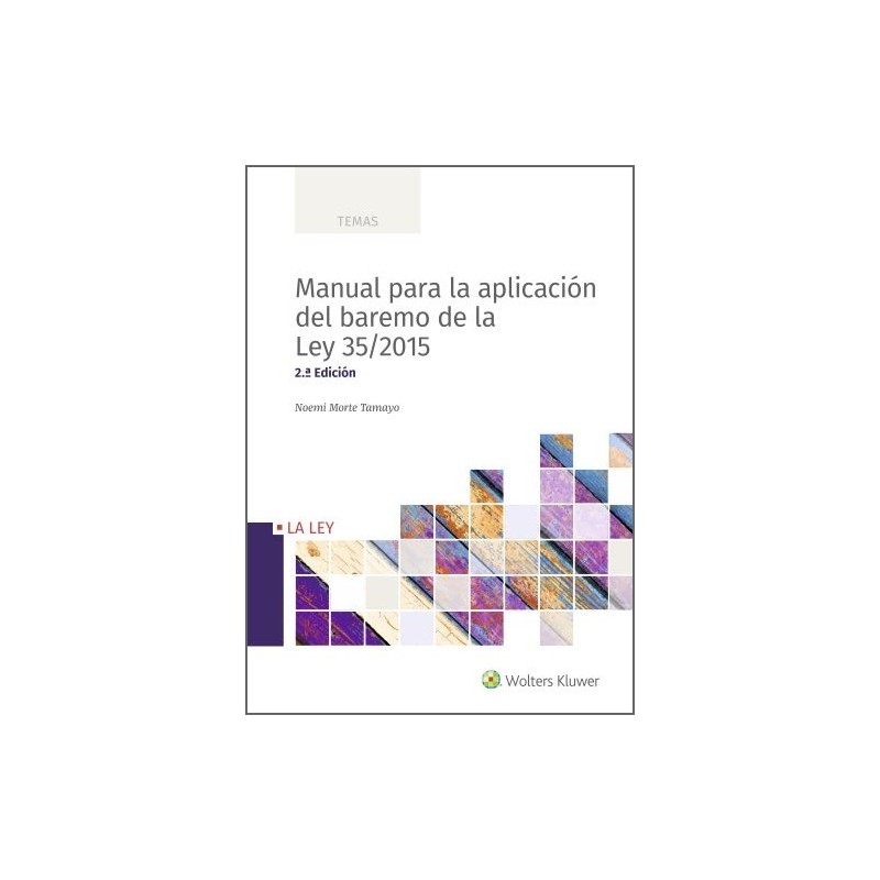 Manual para la aplicación del baremo de la Ley 35/2015