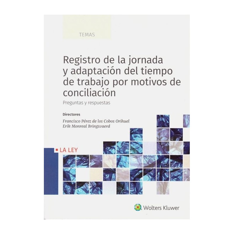 Registro de la jornada y adaptación del tiempo trabajo por motivos conciliación