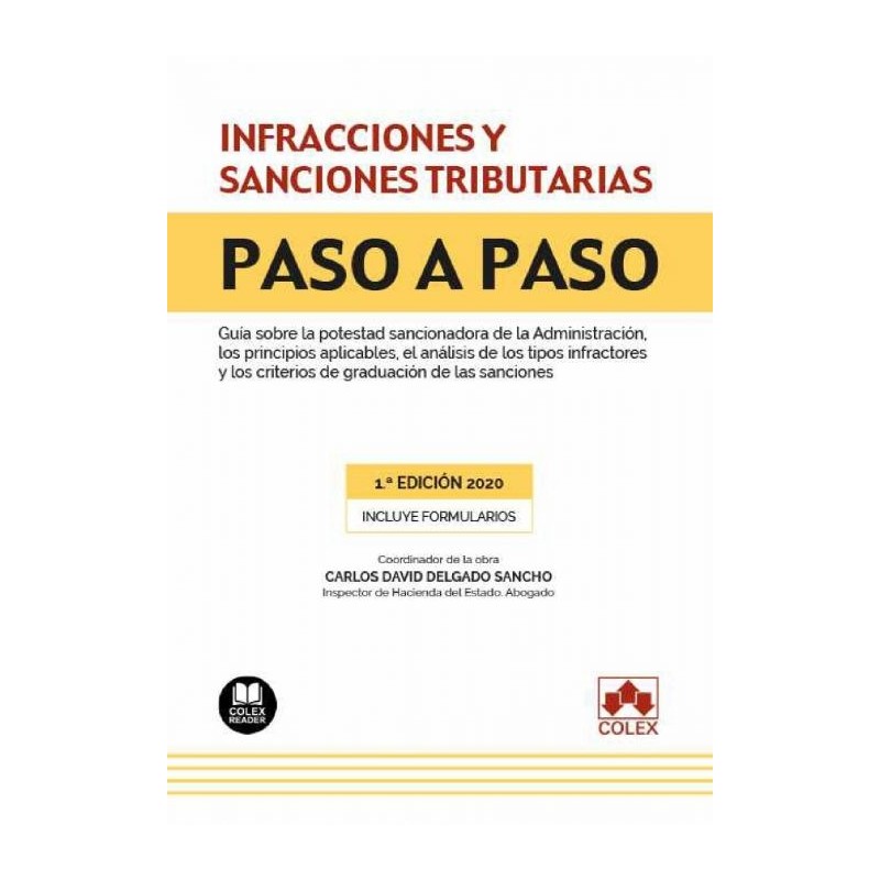 Infracciones y sanciones tributarias. Paso a paso