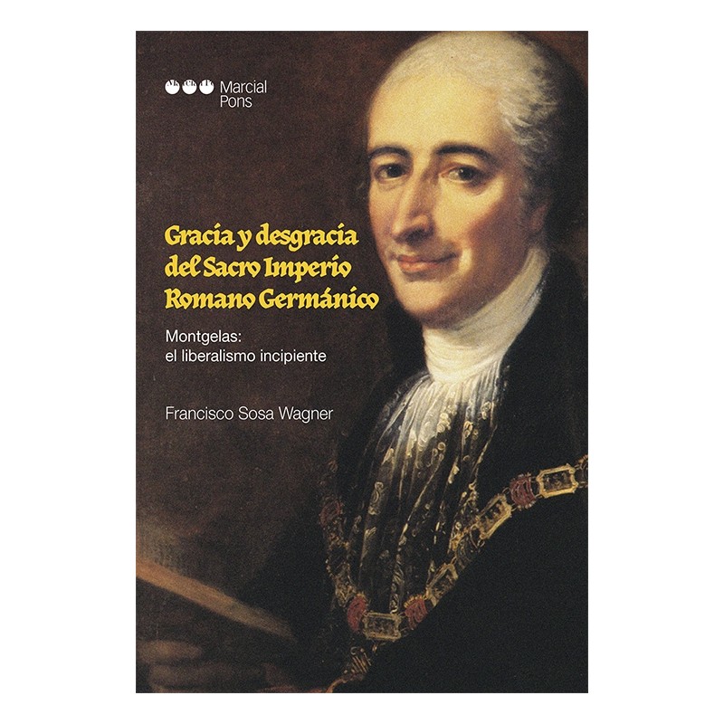 Gracia y desgracia del Imperio Romano Germánico