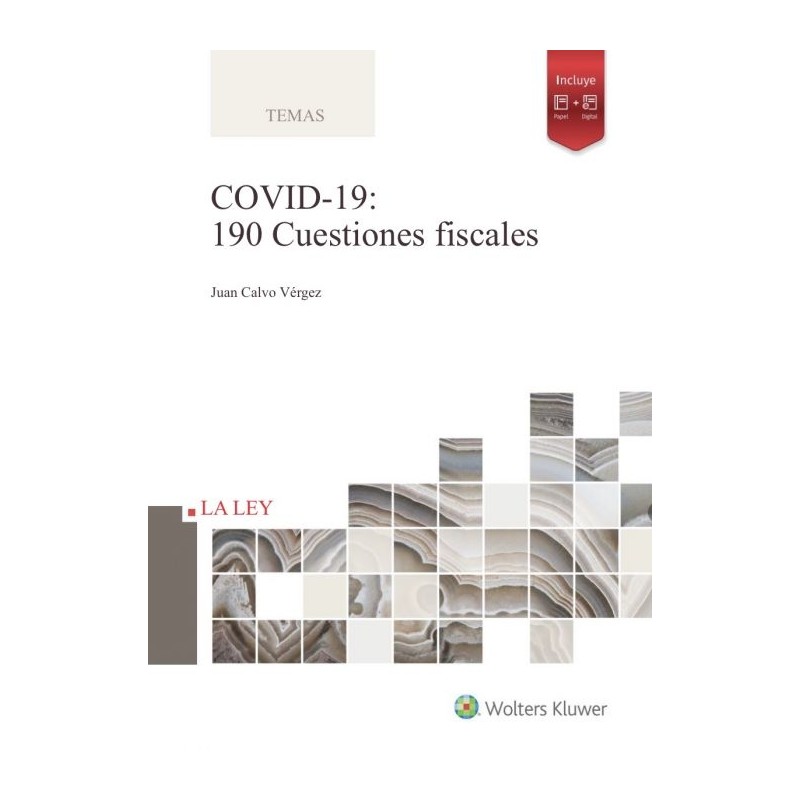 Covid-19. 190 cuestiones fiscales